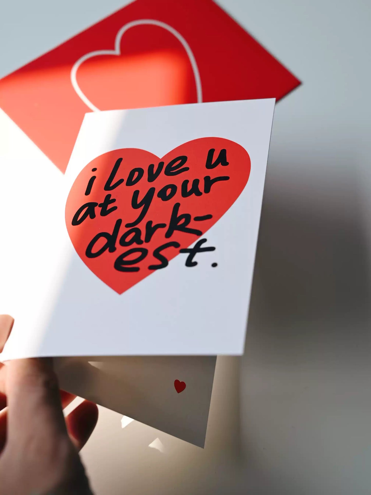 {heym}Even in the Darkness, I Still Love You — Greeting Card